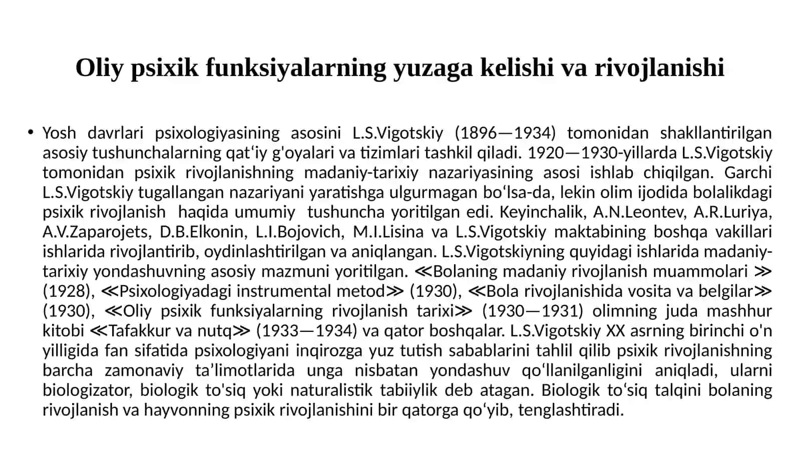 Psixik rivojlanishni tushunishning madaniy-tarixiy konsepsiyasi. L.S.Vigotskiy va uning maktabi 2