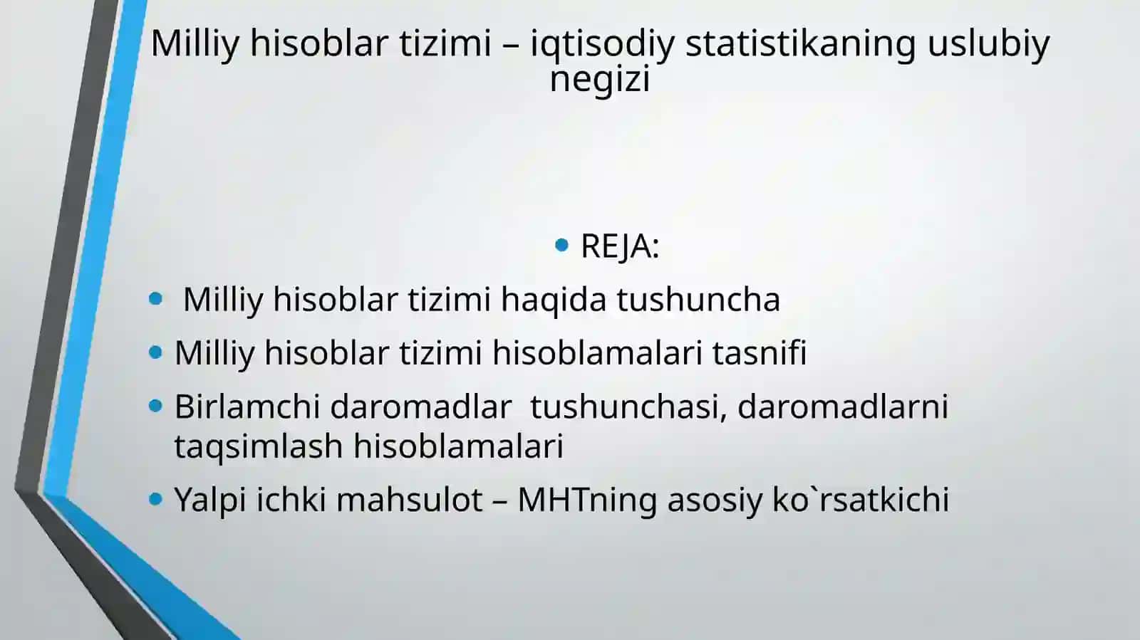 Milliy hisoblar tizimi – iqtisodiy statistikaning uslubiy negizi 2