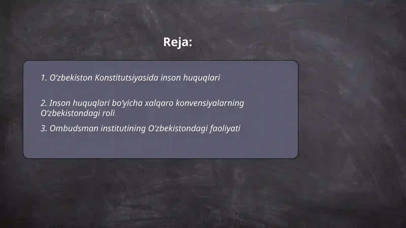 Oʻzbekistonda inson huquqlari va erkinliklari kafolatining yaratilishi 2