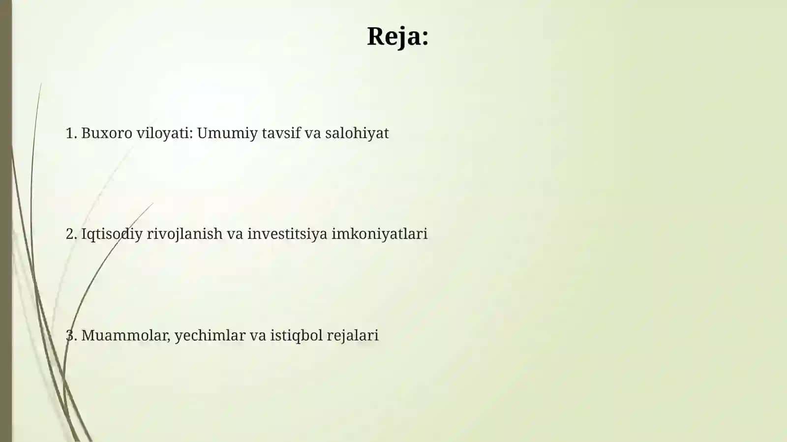 Buxoro viloyati: Umumiy tavsif va salohiyat 2