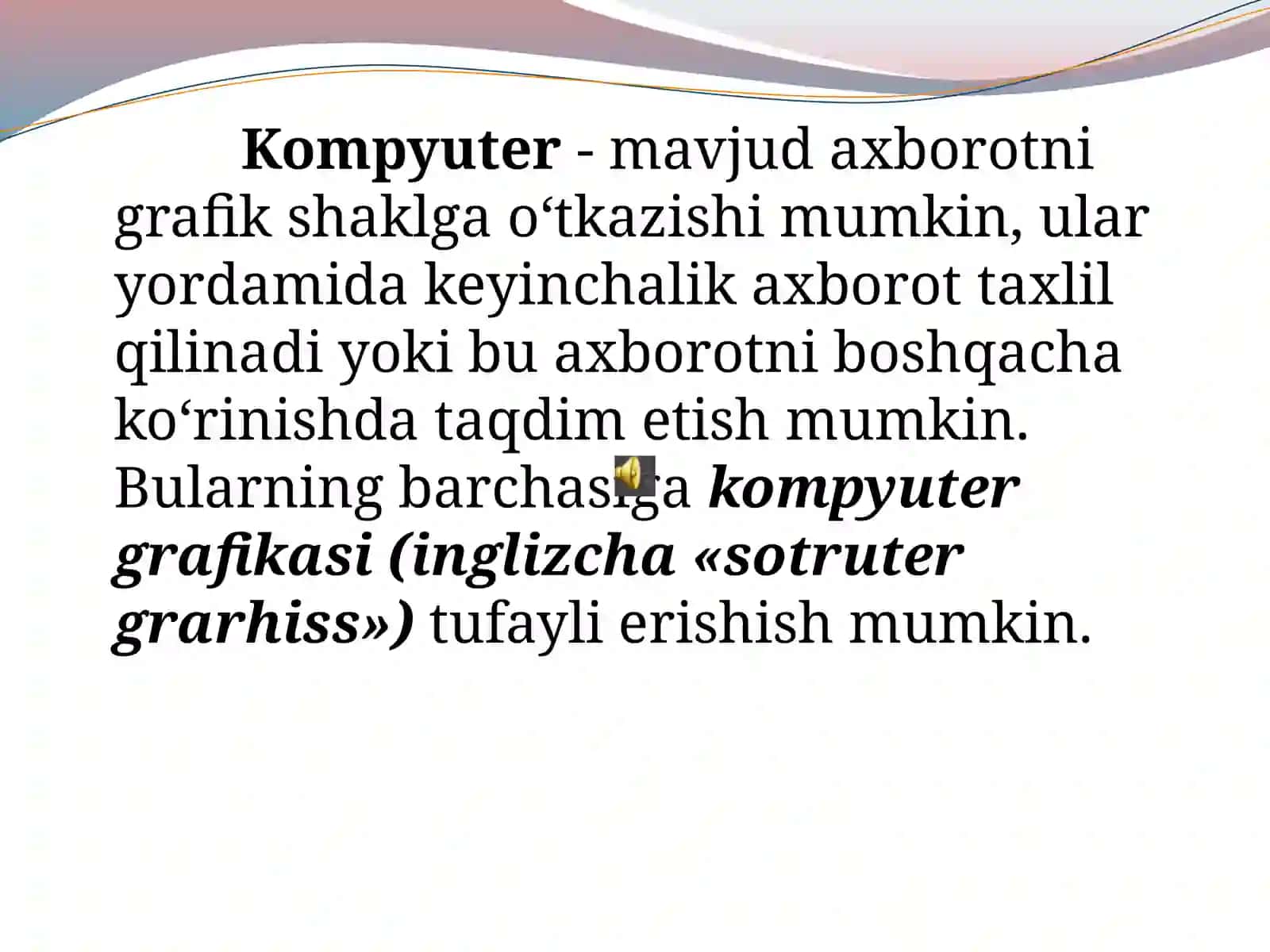 Kompyuter grafikasi va uning turlari 2