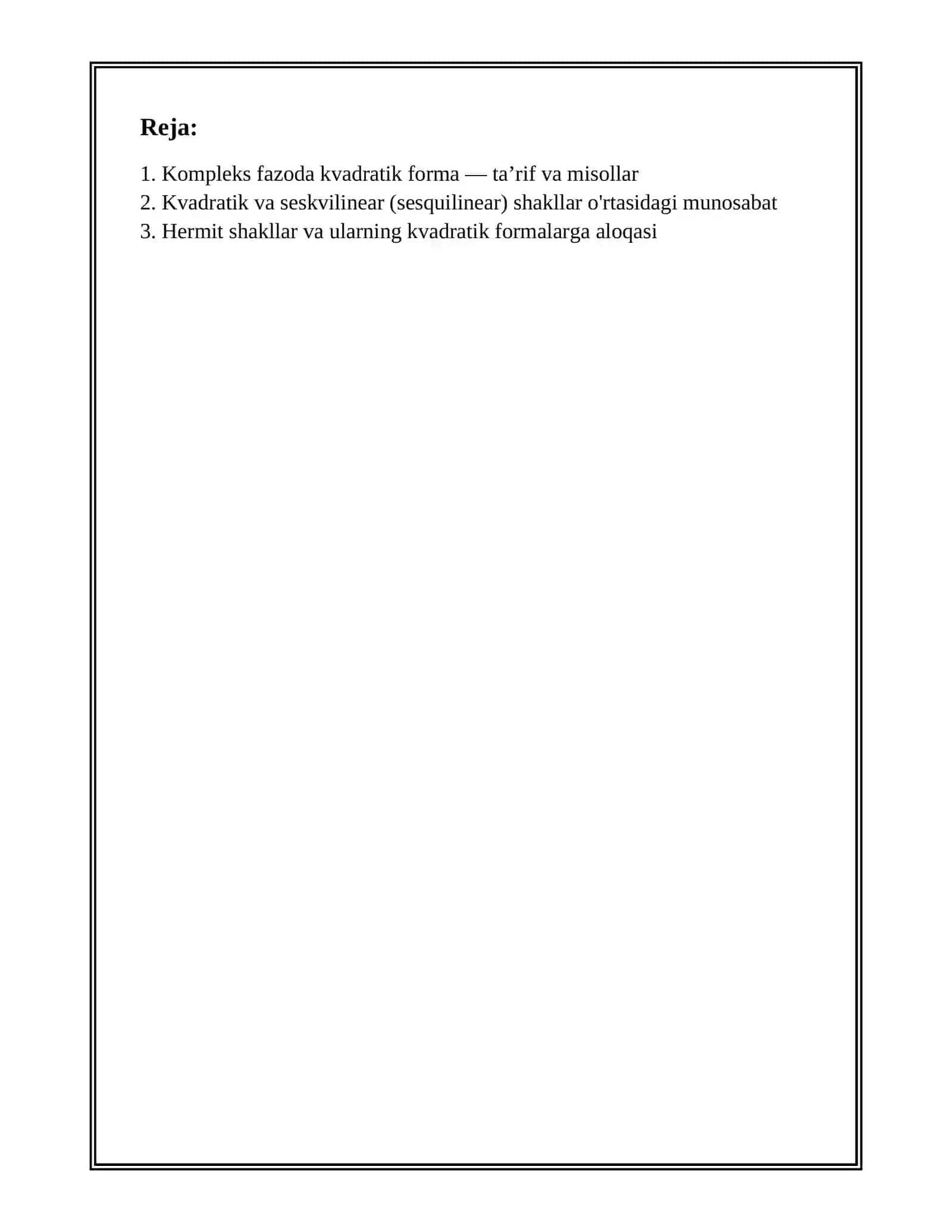 KOMPLEKS SONLAR MAYDONI USTIDA BERILGAN FAZODAGI KVADRATIK FORMALAR VA ULARNING KANONIK SHAKLLARI 2