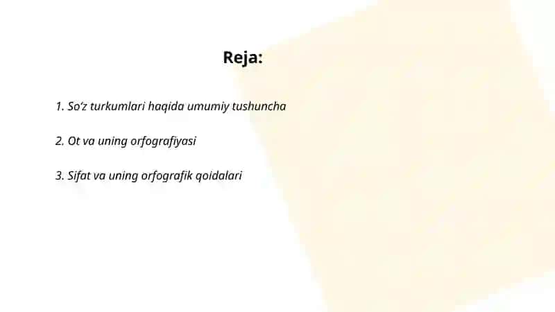 So‘z turkumlarini o‘ganishda hosil qilinadigan orfografik bilimlar 2
