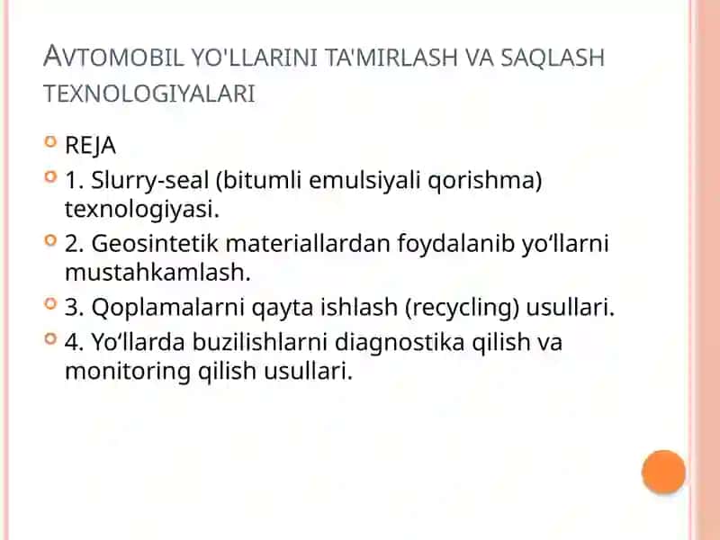 Avtomobil yo'llarini ta'mirlash va saqlash texnologiyalari 2
