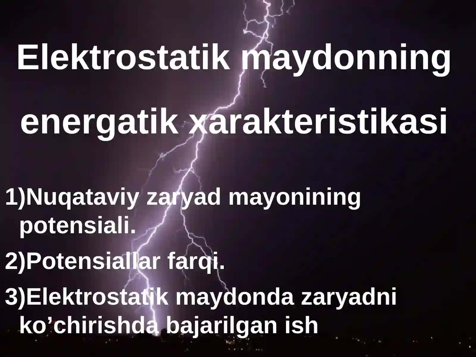 Elektrostatik maydonning energetik xarakteristikasi 2
