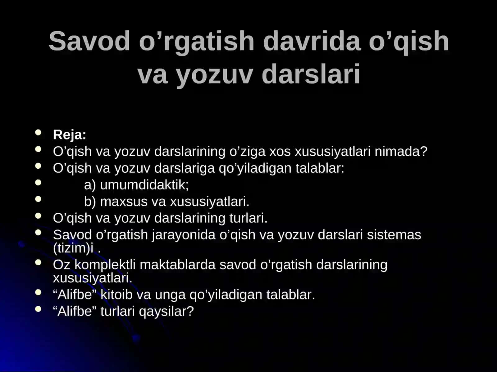 Savod o’rgatish davrida o’qish va yozuv darslari 2
