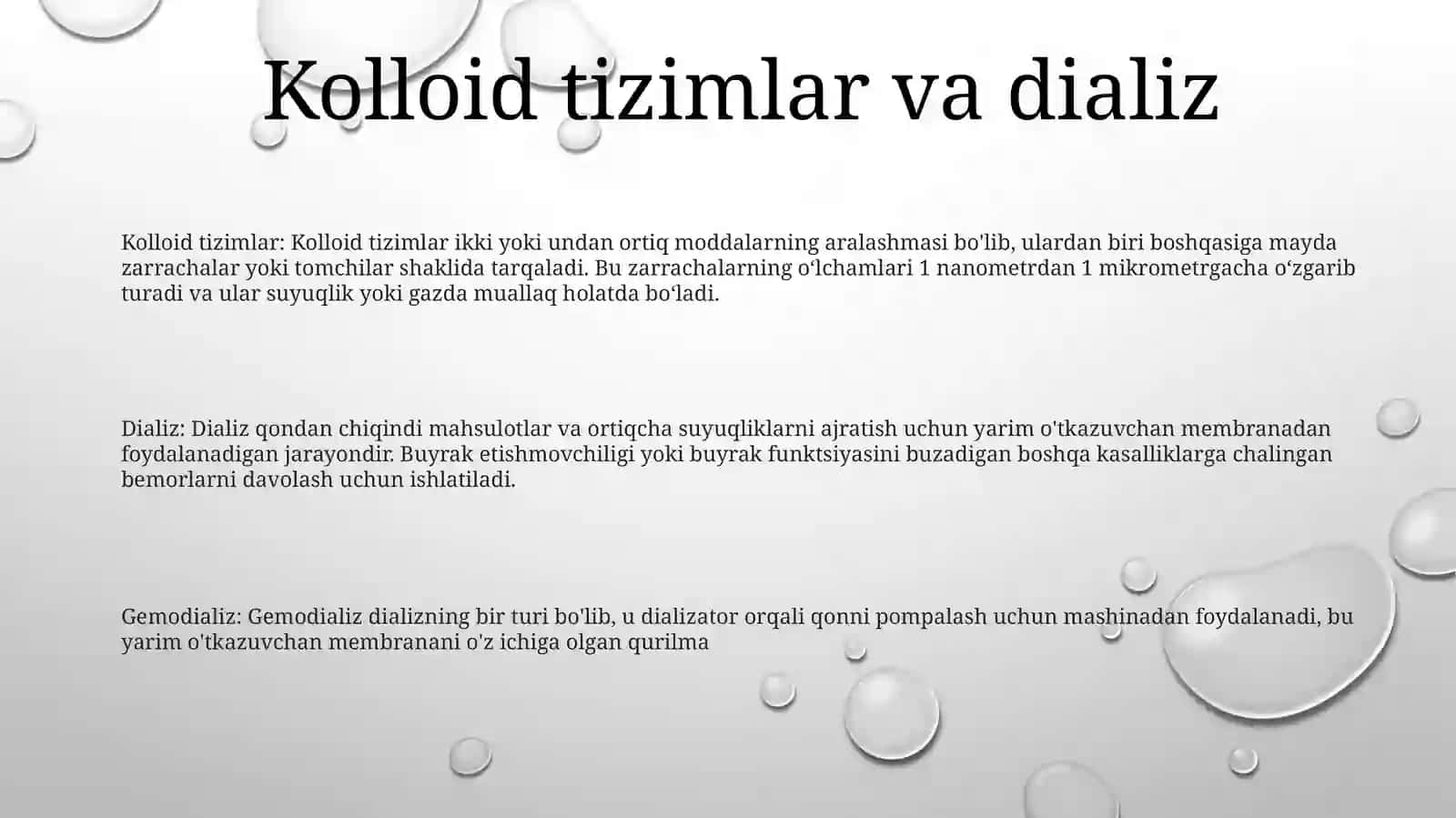 Kolloid Sistemalarni Dializ YoʻLi Bilan Tozalash. Gemodializni OʻTkazishda Kimyoni OʻRni 2