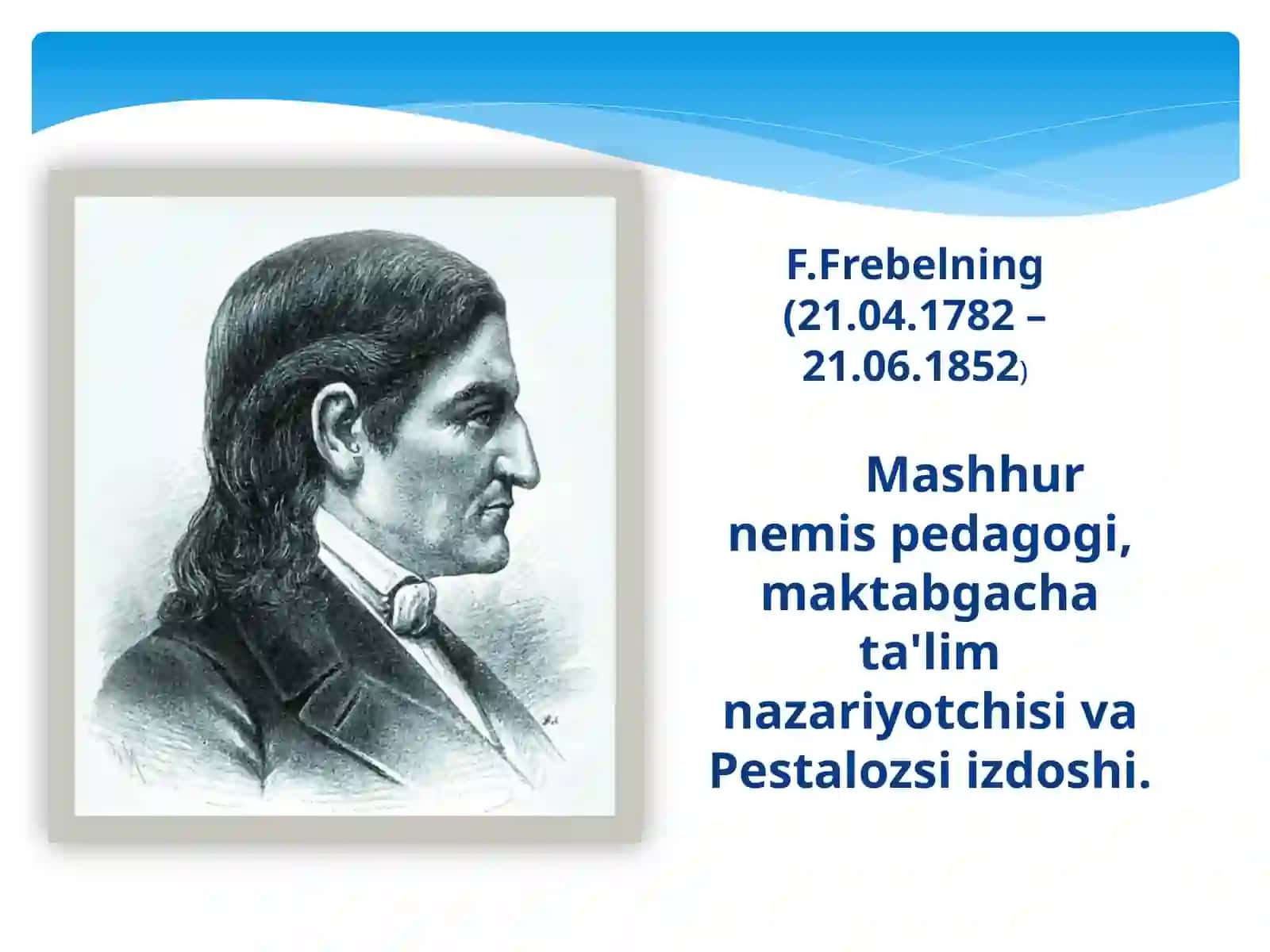 F.Frebelning didaktik tizimi 2