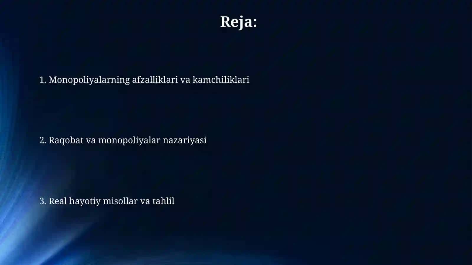 Raqobat va monopoliyalar: nazariya va real holatlar 2