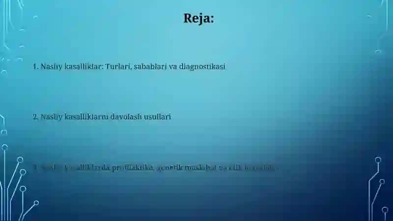 Nasliy kasalliklar. Xromasoma va gen kasalliklari 2
