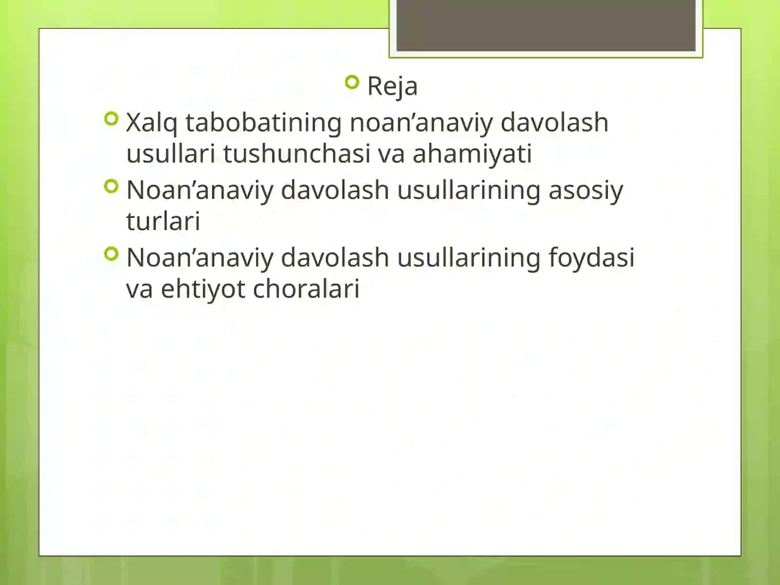 Xalq tabobatining noan’anaviy davolash usullarini ro’yxatini shakllantirish 2