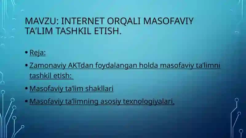 Internet orqali masofaviy taʼlim tashkil etish 2