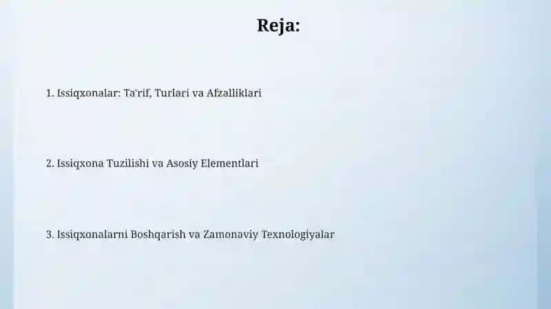 Issiqxonalar: Ta'rif va maqsad 2