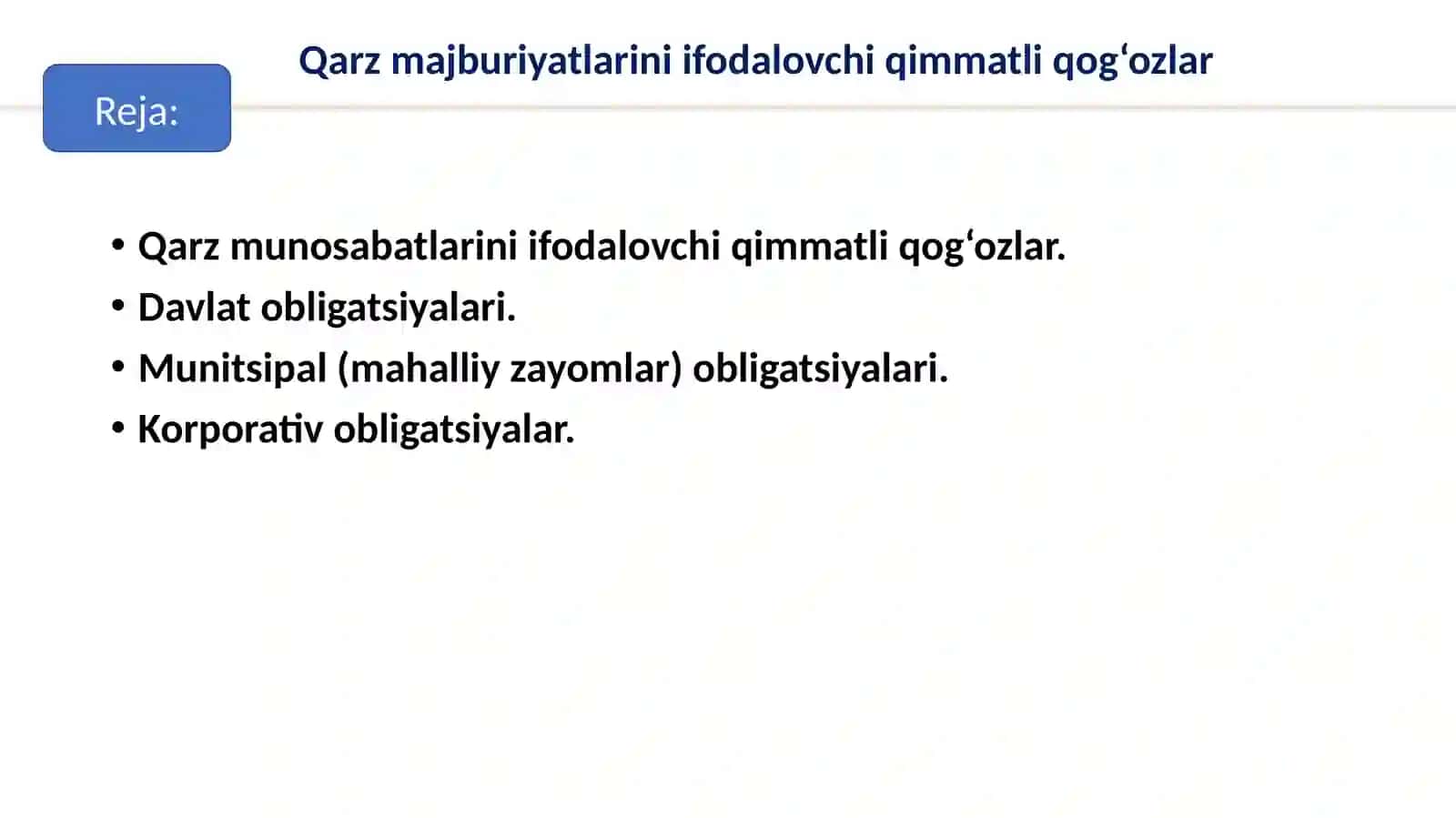 Qarz majburiyatlarini ifodalovchi qimmatli qog‘ozlar 2