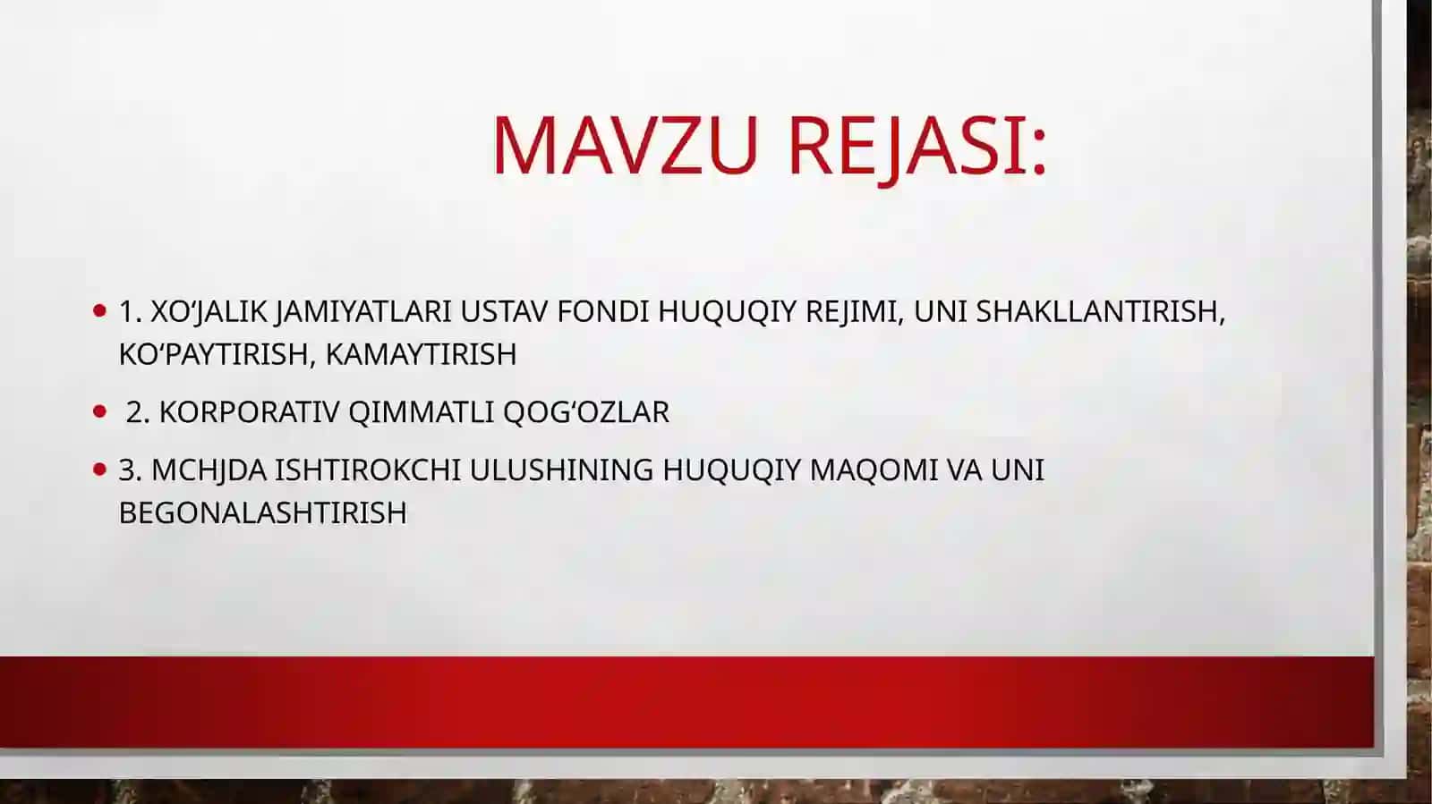 XO‘JALIK JAMIYaTLARI FAOLIYaTINING MULKIY ASOSLAR 2