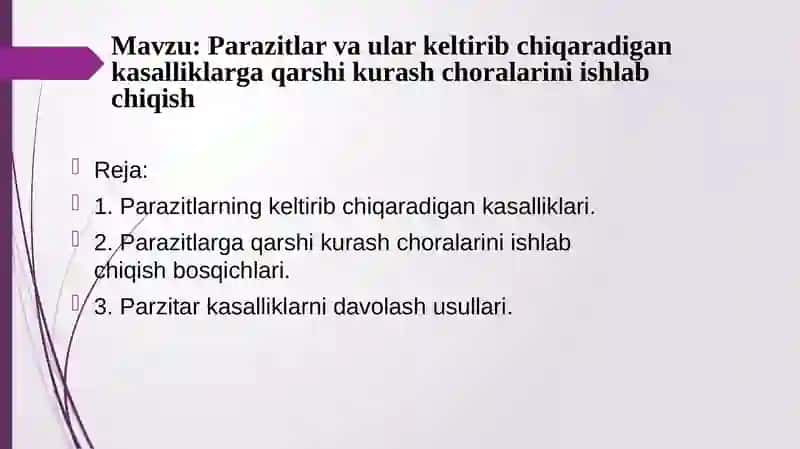 Parazitlar va ular keltirib chiqaradigan kasalliklarga qarshi kurash choralarini ishlab chiqish 2