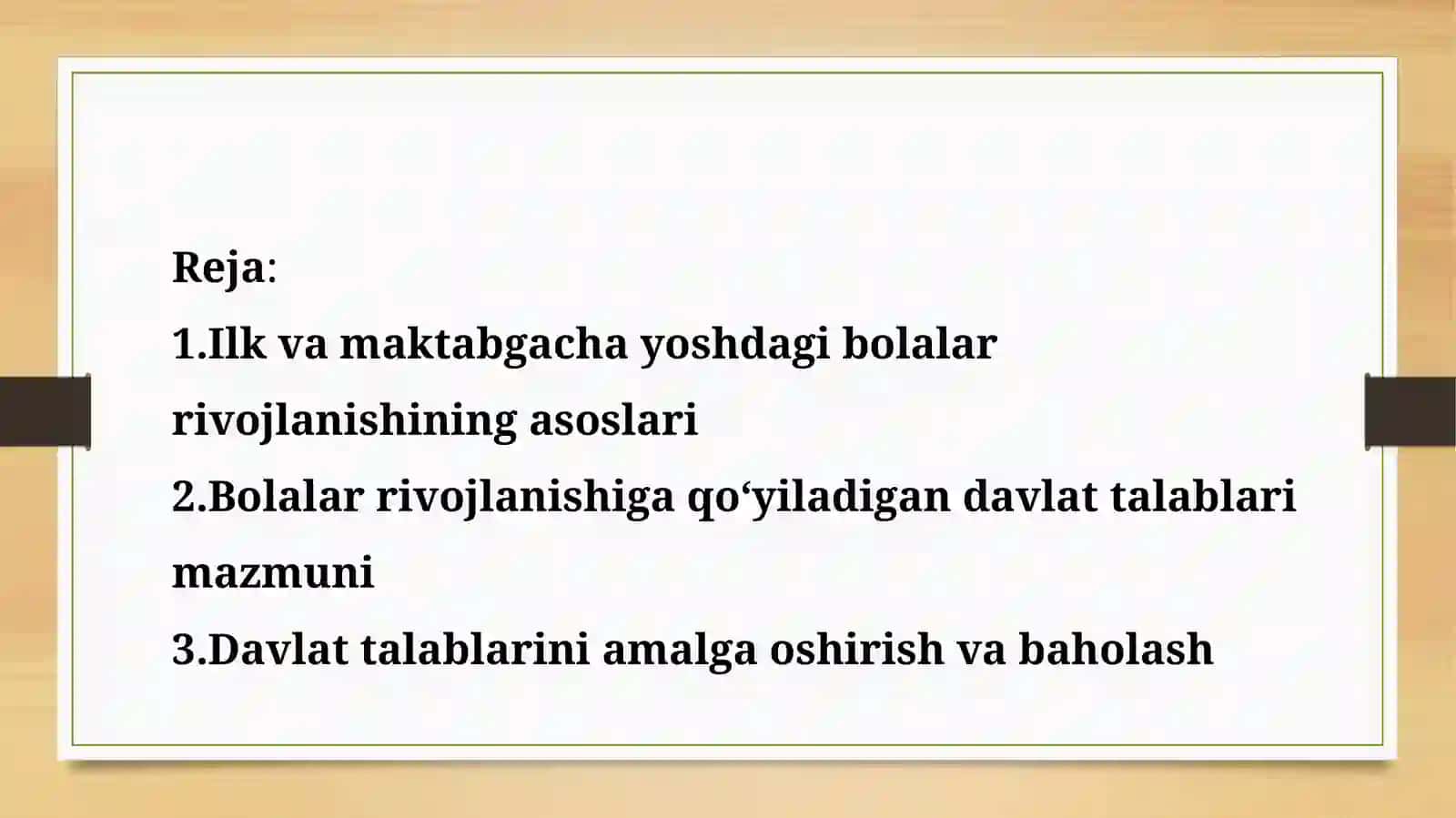 Ilkvamaktabgachayoshdagibolalarningrivojlanishigaqo‘yiladigandavlattalablari 2