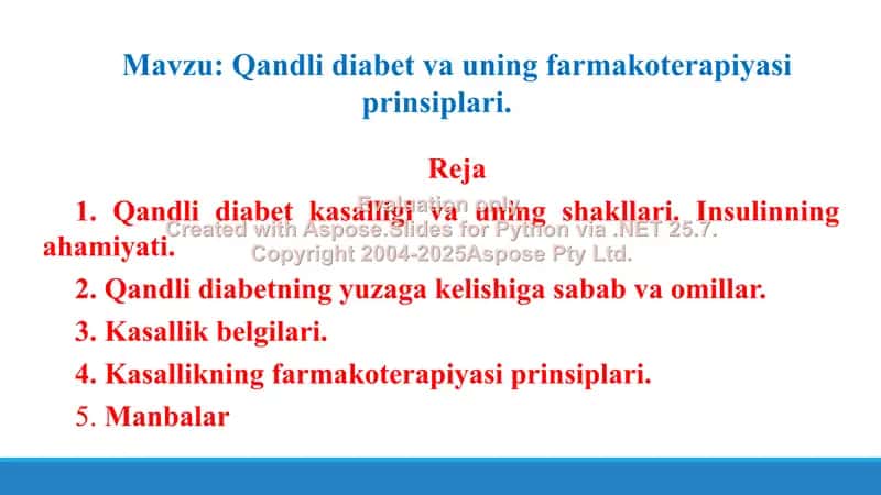 14. Qandli diabet va uning farmakoterapiyasi prinsiplari. Taqdimot 25 bet. 2