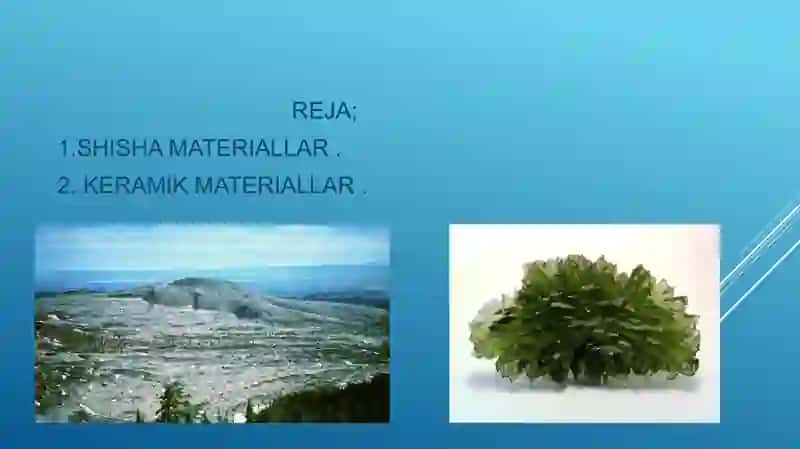 Shisha va keramik materiallar texnologiyasi 2