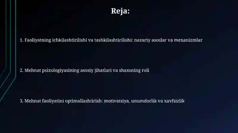Faoliyatning interiorizatsiyasi va eksteriorizatsiyasi. Mehnatning psixologik xususiyatlari 2