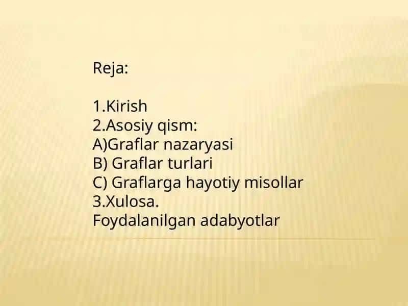 Graflar nazariyasi asoslari graflar turlari uchlar qirralar yoylar daraxtlar 2