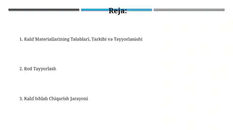 Kalıf Materiallarining Talablari, Tarkibi va Tayyorlanishi 2