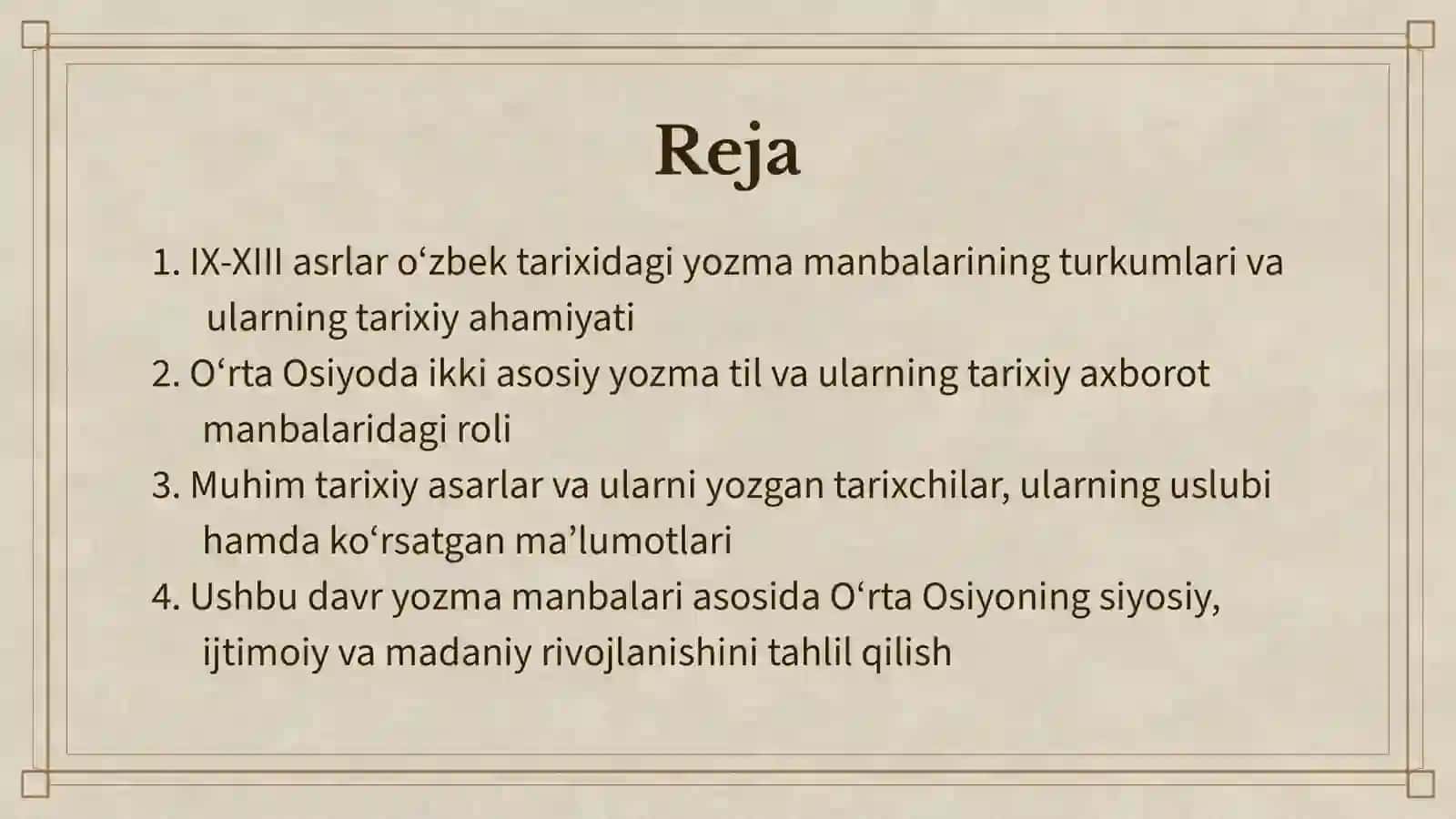 OʻRTA OSIYONING IX -XIII ASRLAR TARIXIGA OID YOZMA MANBALAR 2