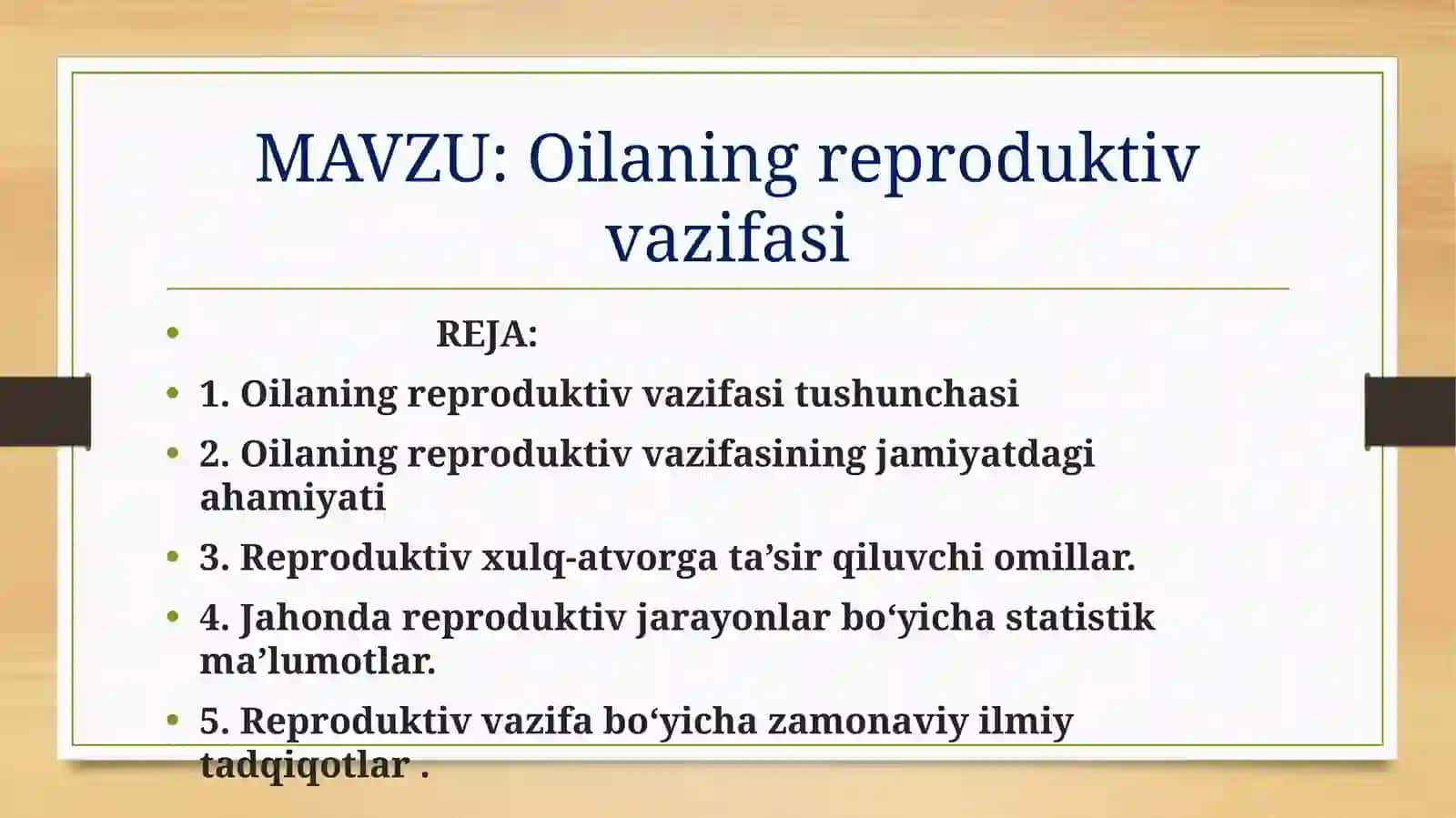 Oilaning reproduktiv vazifasi 2