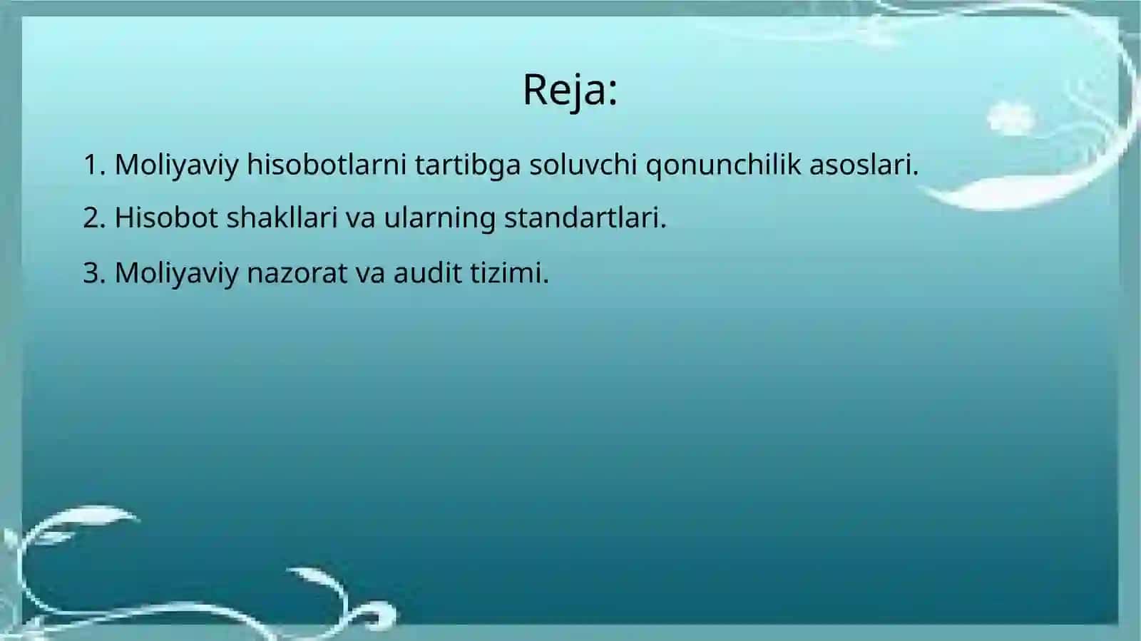 Moliyaviy hisobotlarni normativ-huquqiy tartibga solish tizimi 2
