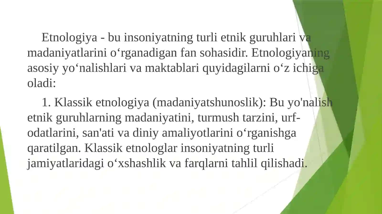 ETNALOGIYANING ASOSIY YO‘NALISHLARI VA MAKTABLARI 2