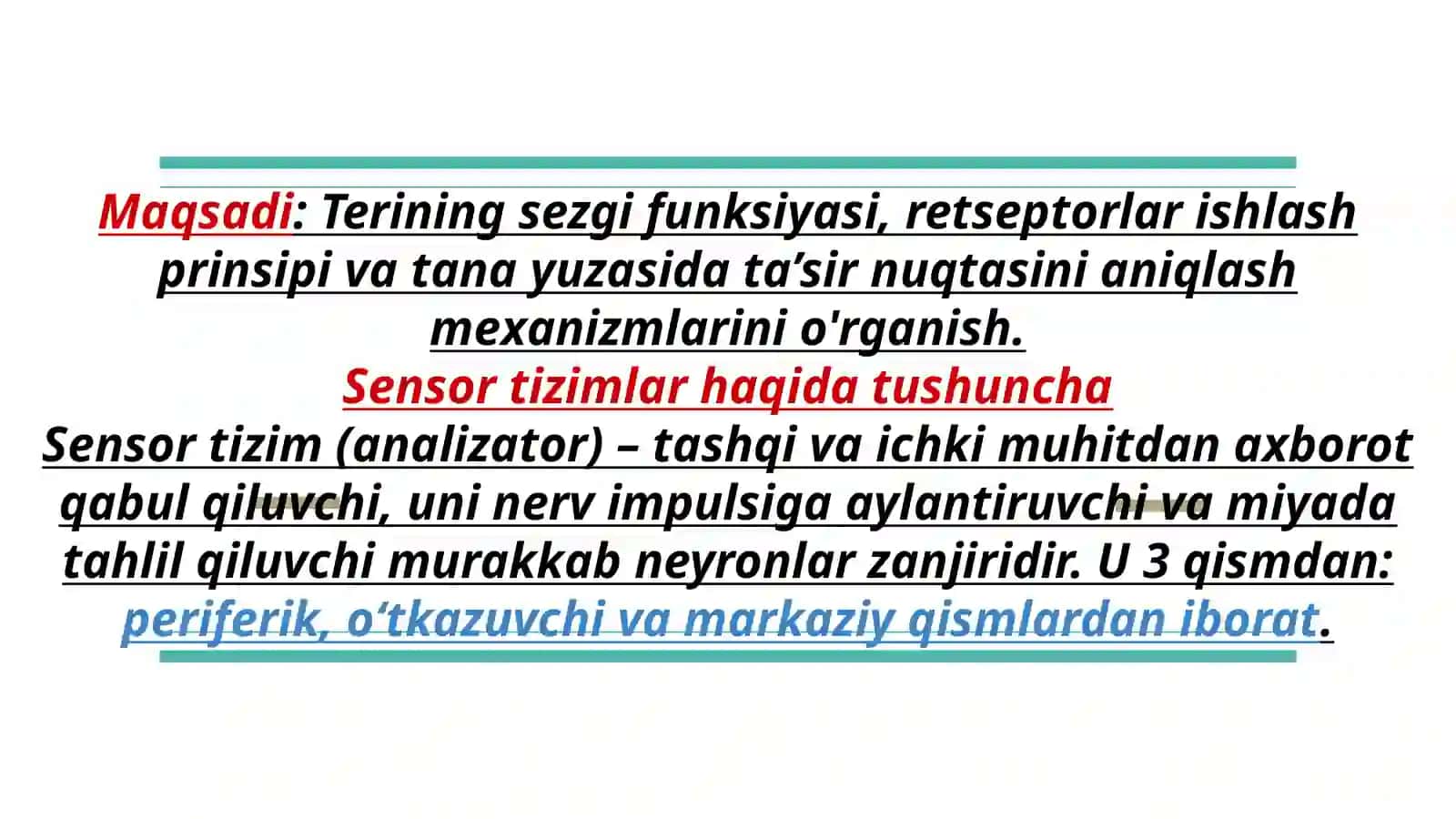 Sensor retsepsiya. Teri analizatori lokolizatsiyani aniqlash 2