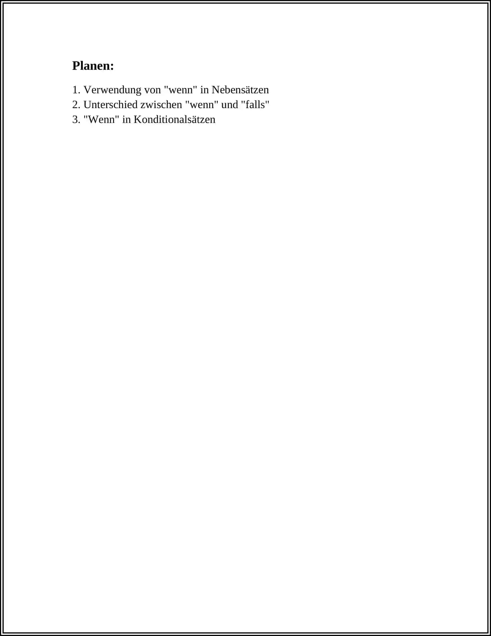 GRAMMATIK: NEBENSATZ MIN WENN 2