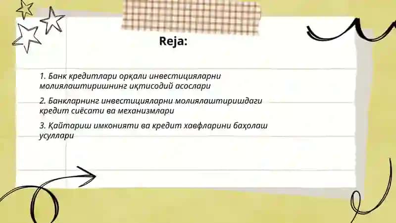 Банклар томонидан инвестициянинг молиялаштириш ихтисодиёт ва унинг реал секторининг роли ва ахамияти 2
