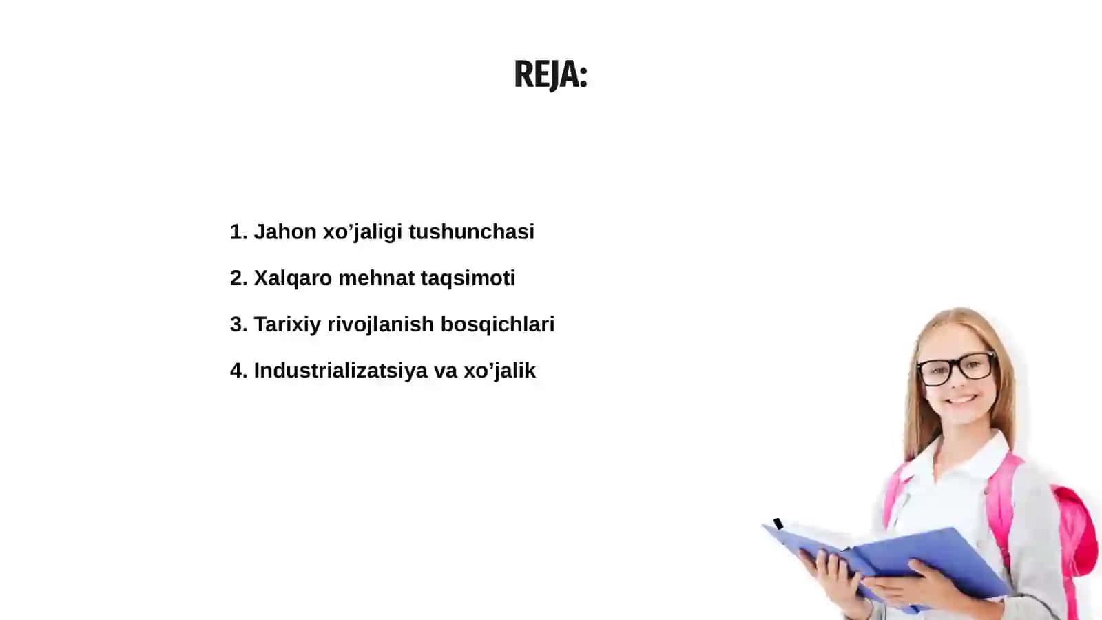 Jahon xo’jaligi va uning evolyutsiyasi 2