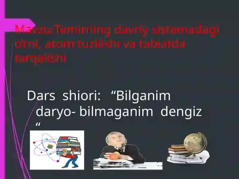 Temirning davriy sistemadagi o’rni, atom tuzilishi va tabiatda tarqalishi 2