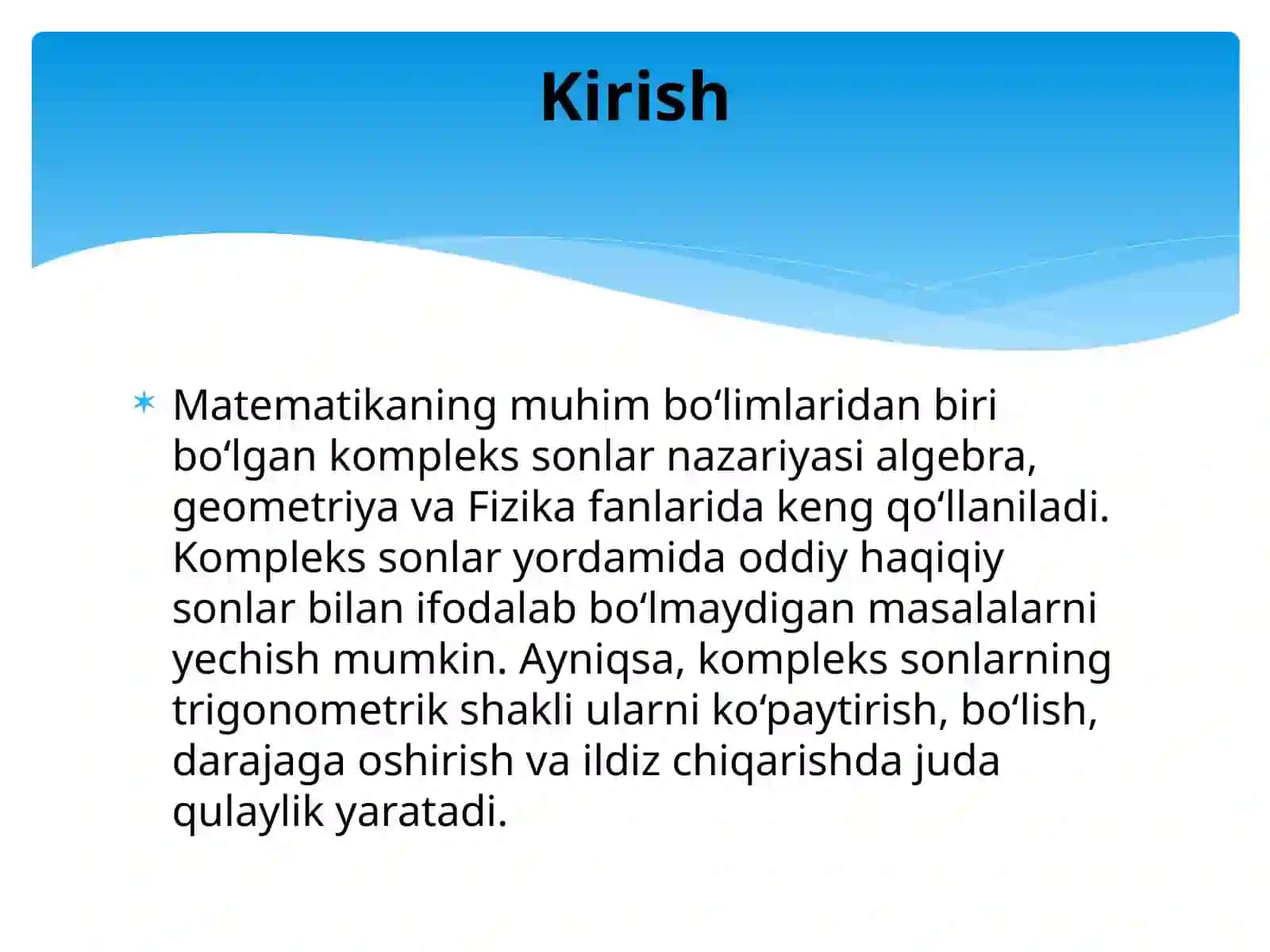 Kompleks sonlarning trigonometrik shakli, ular ustida amallar 2