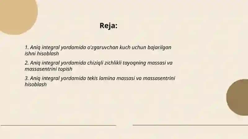 Aniq integralning mexanika va fizika masalalarni yechishga tadbiqi 2
