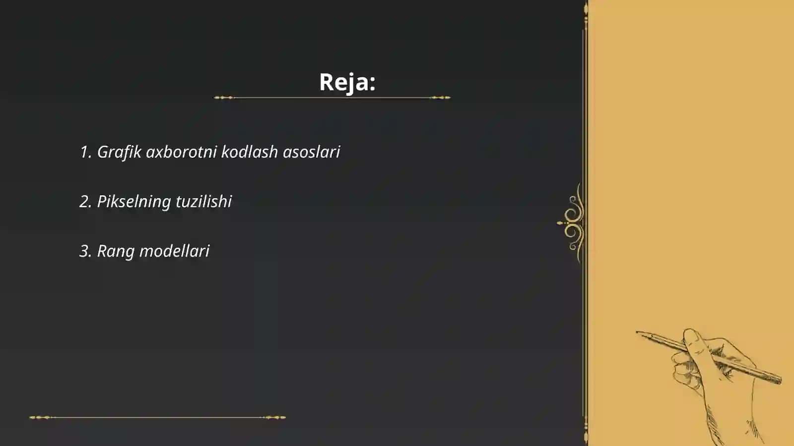 Grafik axborotni kodlash asoslari 2