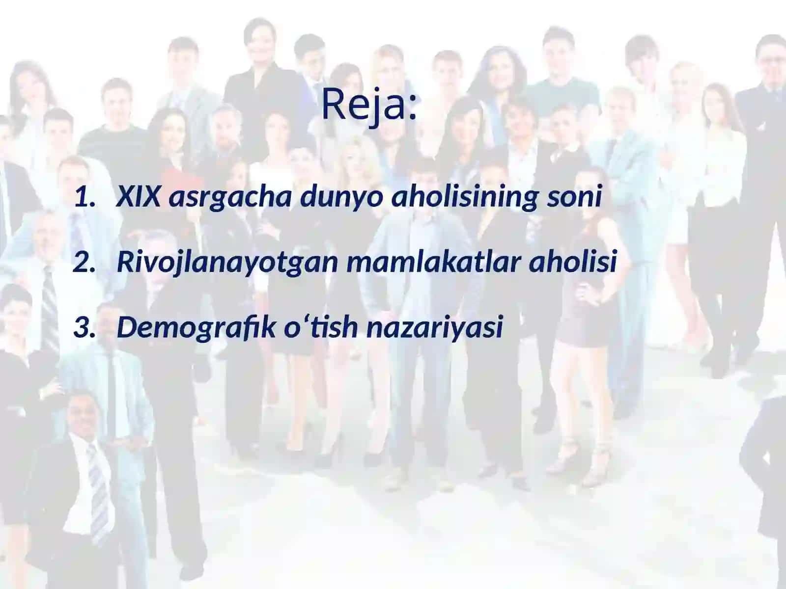 Dunyo aholisi va zamonaviy demografik vaziyat 2