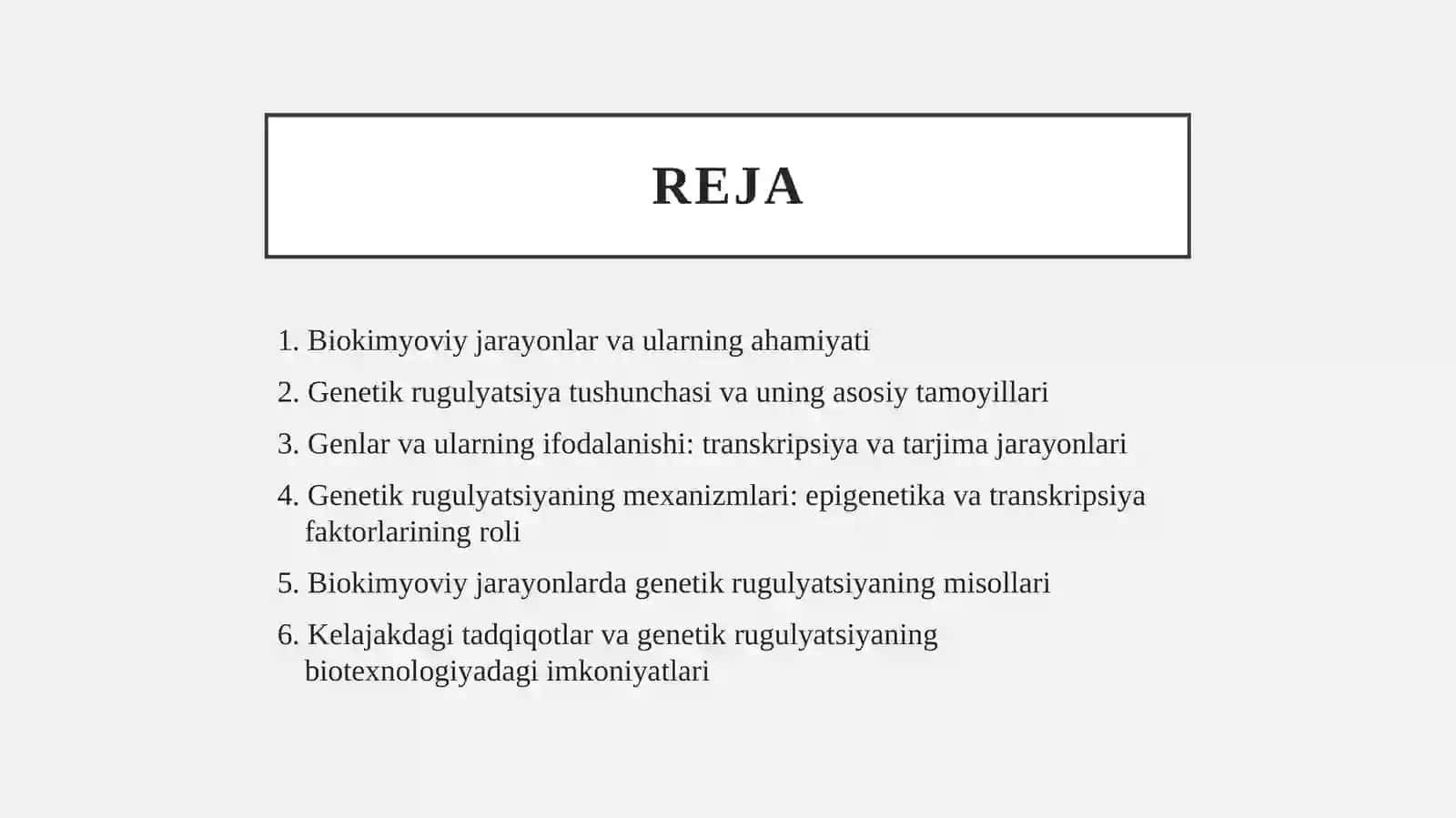 Biokimyoviy jarayonlarning genetik rugulyatsiyasi 2