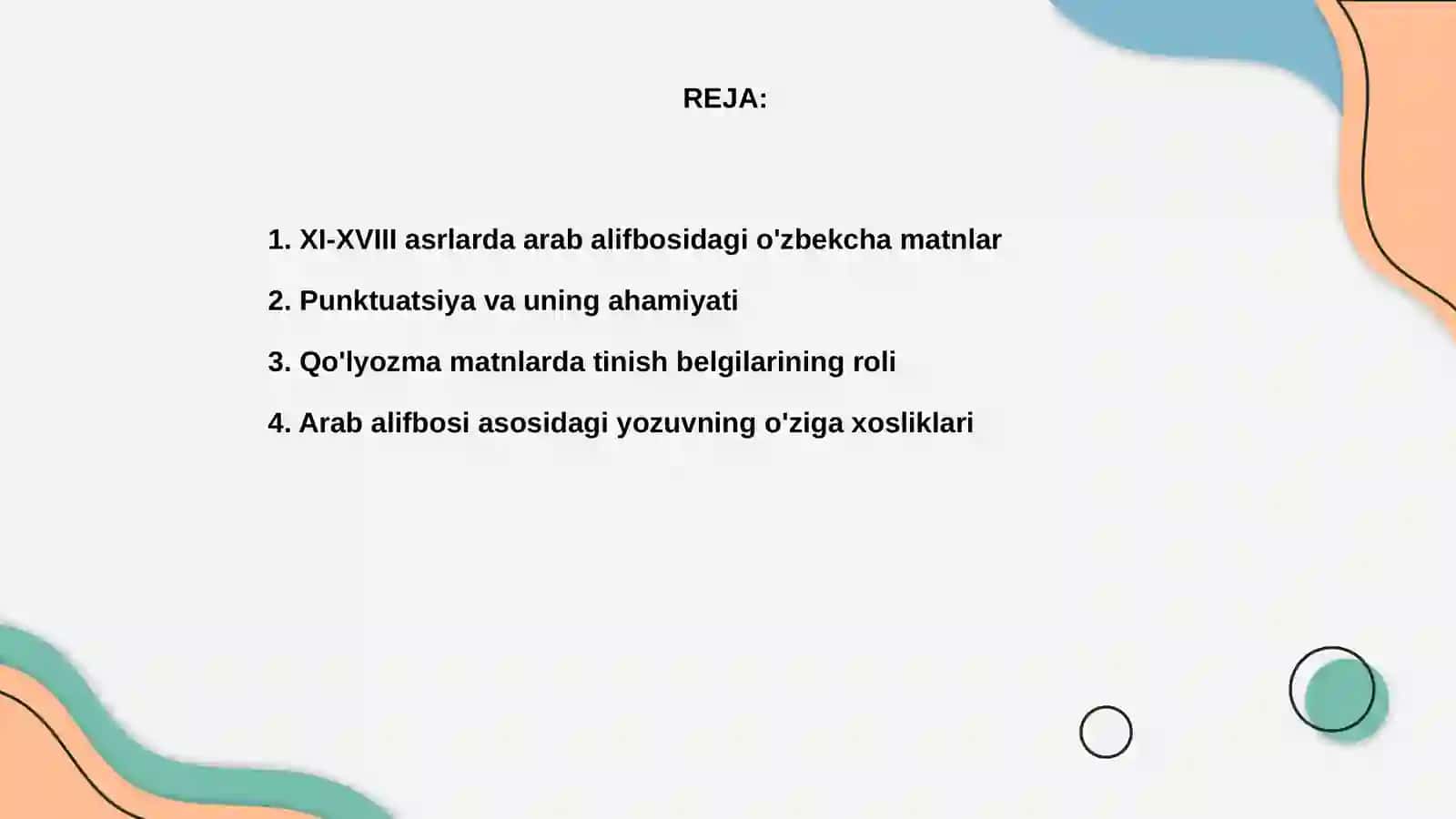 XI-XVIII asr arab alifbosi asosidagi o'zbekcha qo'lyozma matnlarda punktuatsiya 2