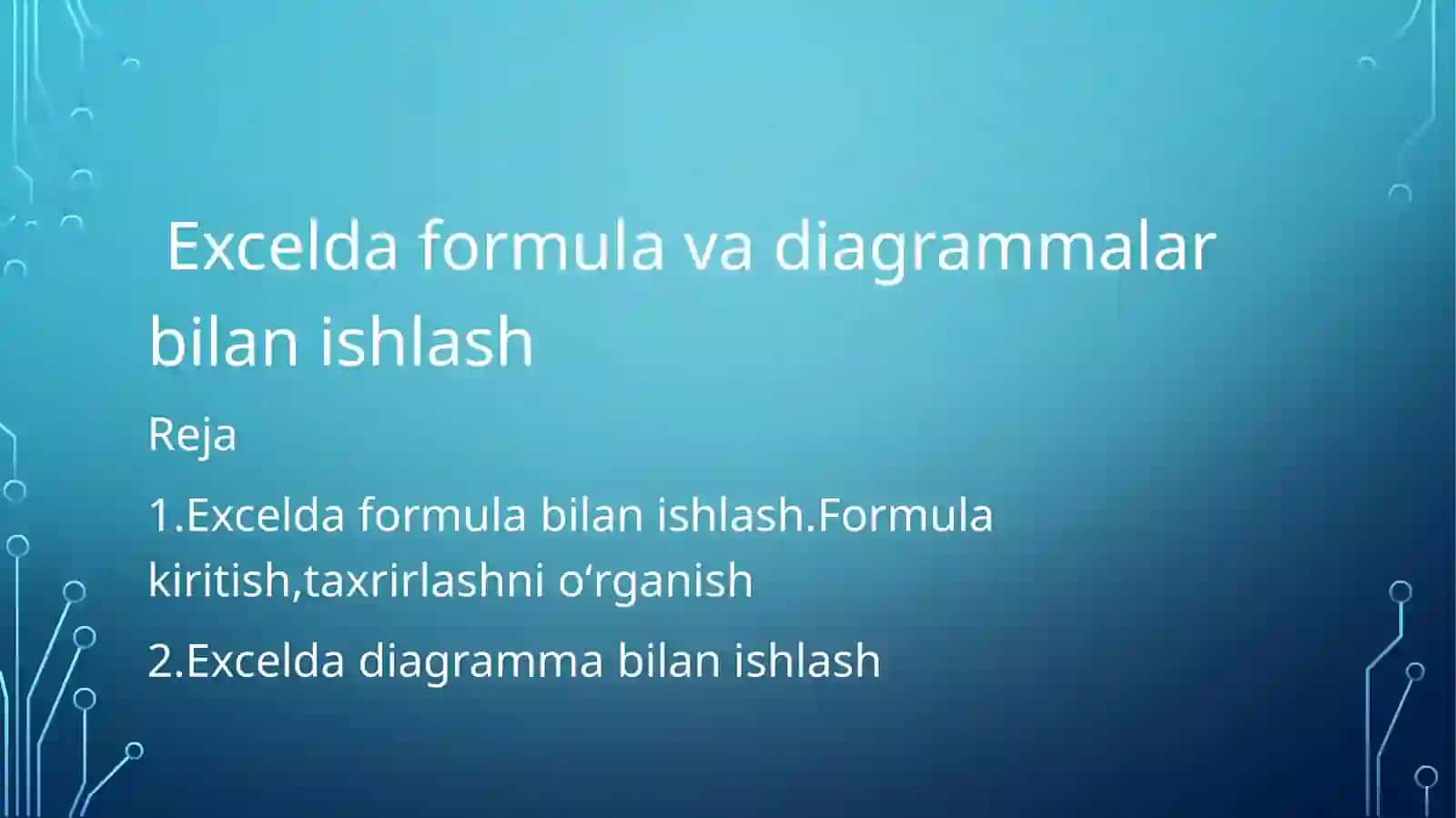 Excelda formula va diagrammalar bilan ishlash 2