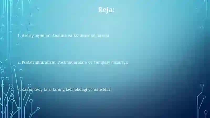 Eng yangi davr (XX-XXI asr) G'arb falsafasining oqimlari 2