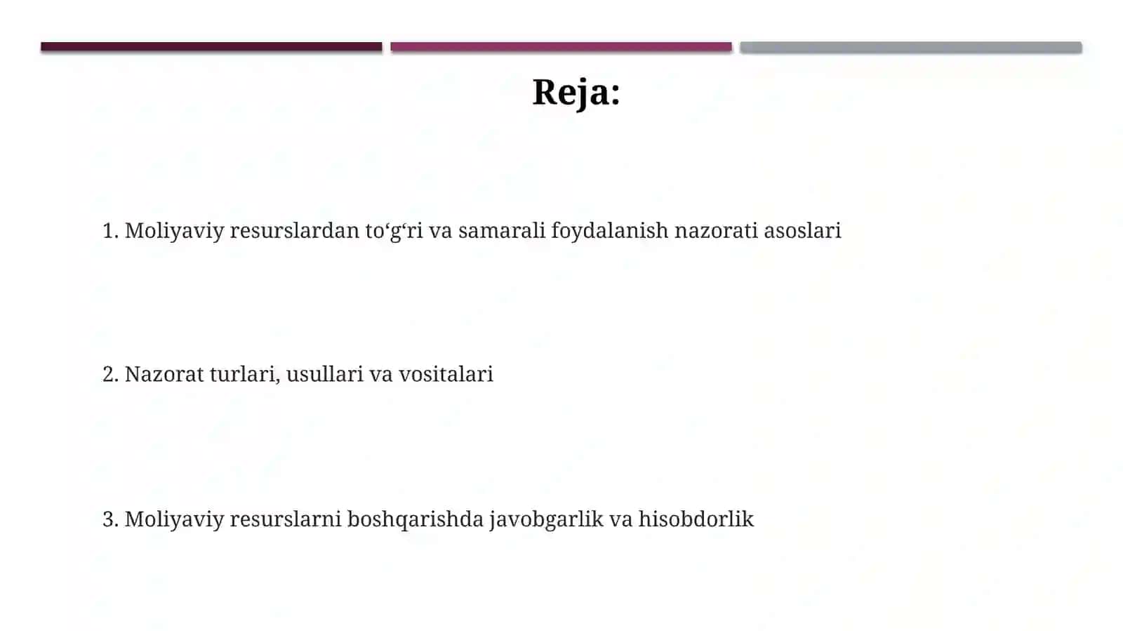 Moliyaviy resurslardan toʻgʻri va samarali foydalanishini nazorat qilinishi haqida 2