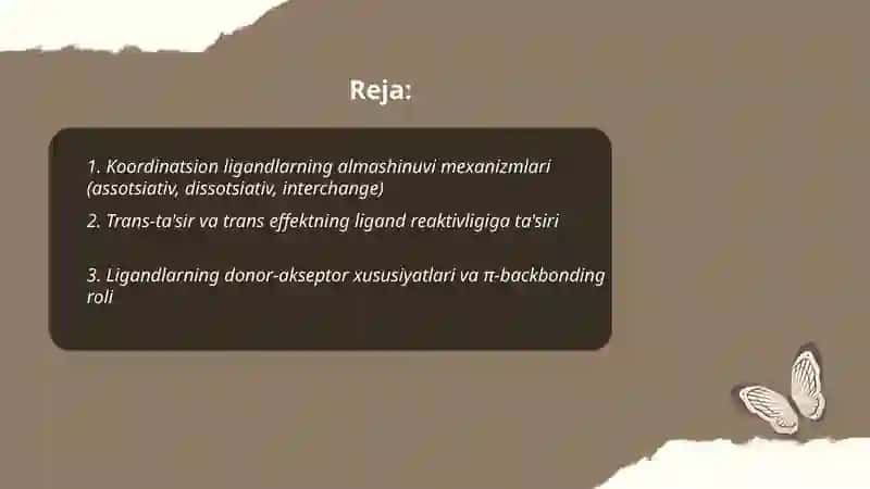 Kompleks birikmalarning koordinatsion ligandlarning reaktivligi 2
