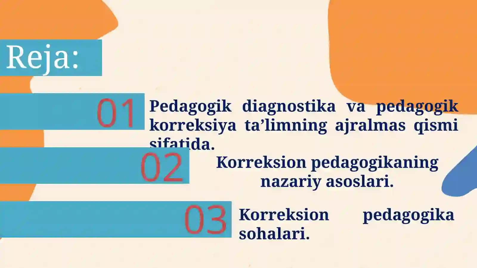 PEDAGOGIK DIAGNOSTIKA VA PEDAGOGIK KORREKSIYA. ELEKTRON PEDAGOGIKA VA UNING O‘ZIGA XOS XUSUSIYATLARI 2