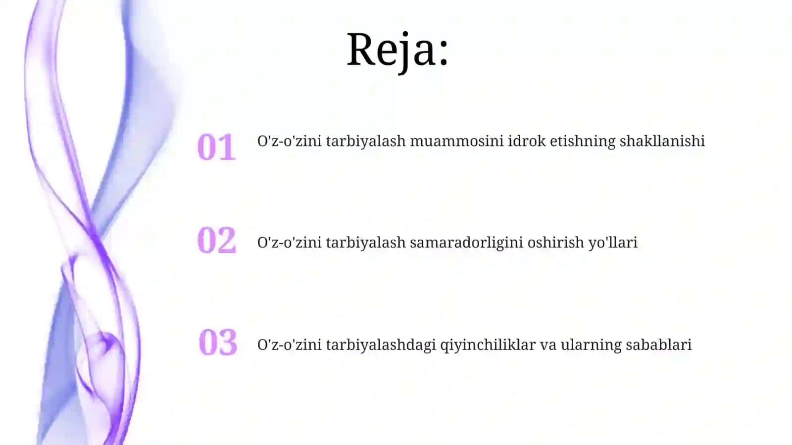 O'z-o'zini tarbiyalash muammosi 2