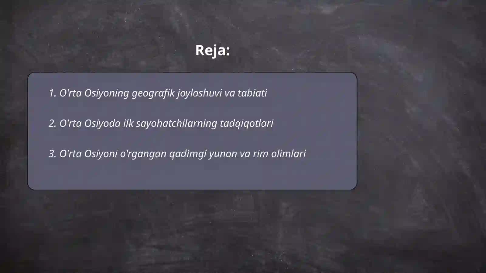 O'rta Osiyo tabiatini geografik o'rganish tarixi 2