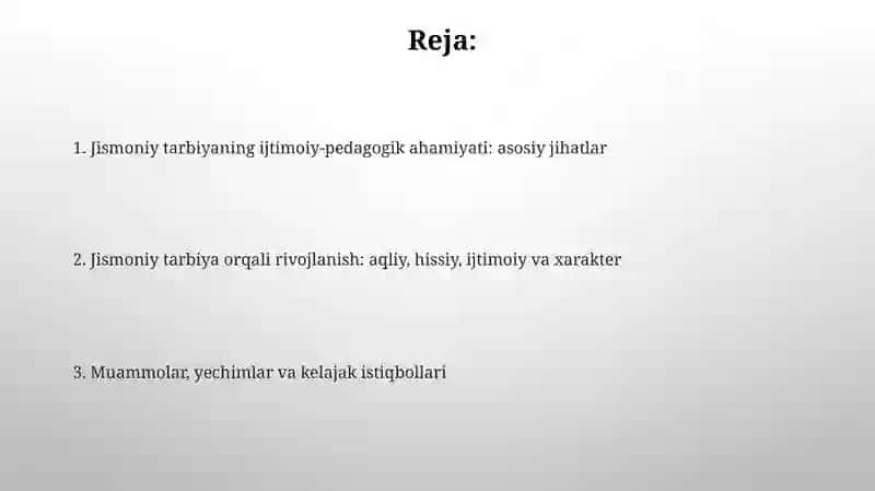 Jismoniy tarbiyaning ijtimoy pedagogik ahamiyati 2