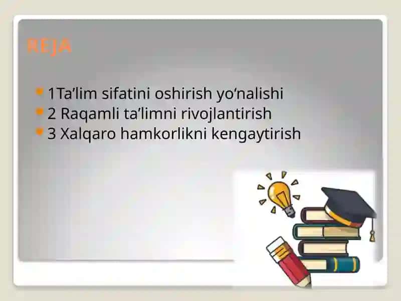 Oliy ta’limdagi o‘zgarishlarning asosiy yo‘nalishlari 2